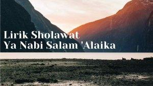 ya-nabi-salam-alaika-lirik-sholawat.jpg