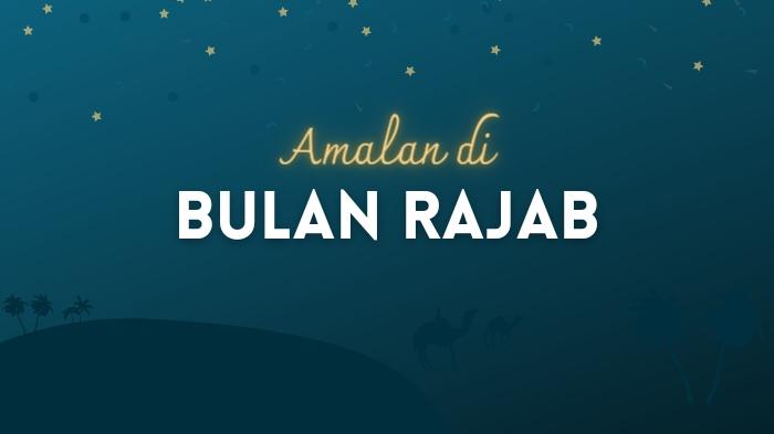 Amalan-Bulan-Rajab.jpg