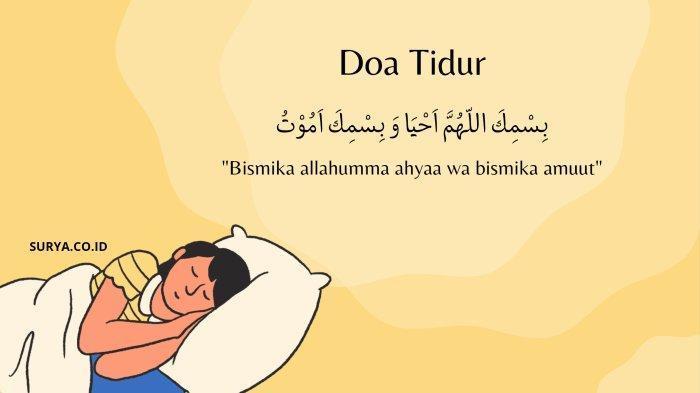 Arti Doa Tidur dan Bangun Tidur, Lengkap Bacaan Teks Latin