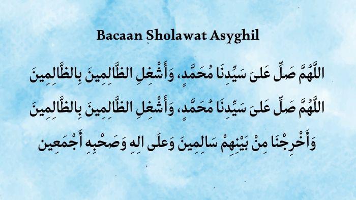 Lirik Sholawat Asyghil Lengkap: Arab, Arti dan Keutamaannya untuk Perlindungan Diri - Surya.co.id
