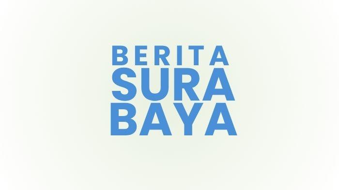 Berita-Surabaya-Hari-Ini-22-Juli-2025-Tribunnews-SURYAcoid.jpg