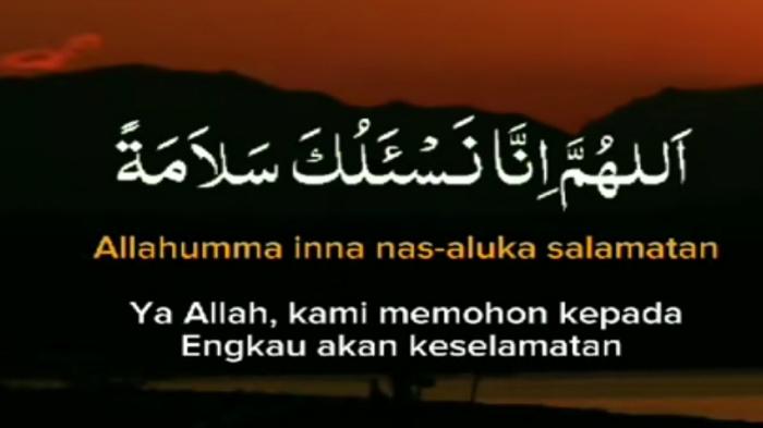 Doa Allahumma Inna Nas Aluka Salamatan Fiddin, Dilengkapi Teks Arab dan Latin 