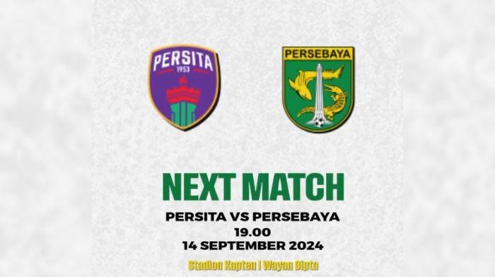 Link Live Streaming Persita Tangerang vs Persebaya Surabaya, Tiga Poin Krusial ke Papan Atas
