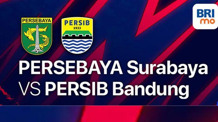 LINK LIVE STREAMING Persebaya vs Persib Bandung 13 Maret, Jam 15.00 WIB di Indosiar dan Vidio.com