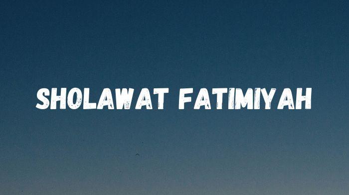Lirik Sholawat Fatimiyah untuk Amalan Hari Jumat, Lengkap Arab dan Artinya