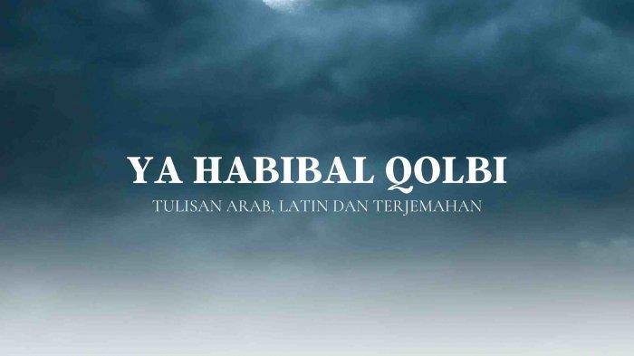 Lirik-Ya-Habibal-Qolbi-lengkap.jpg