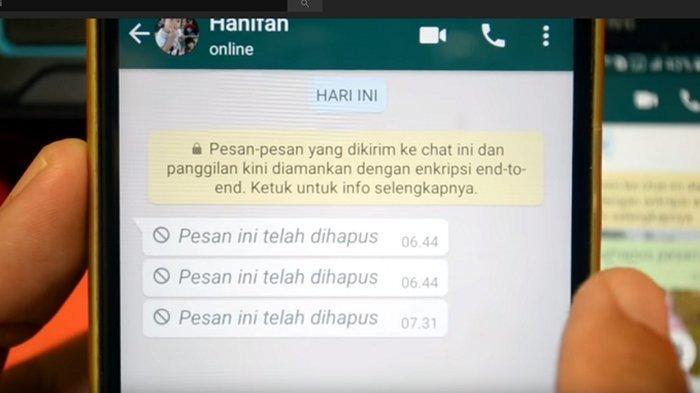 Trik-WhatsApp-Cara-Melihat-Pesan-WA-yang-Sudah-Dihapus-Bisa-Pakai-Fitur-Android-dan-Aplikasi-Lain.jpg