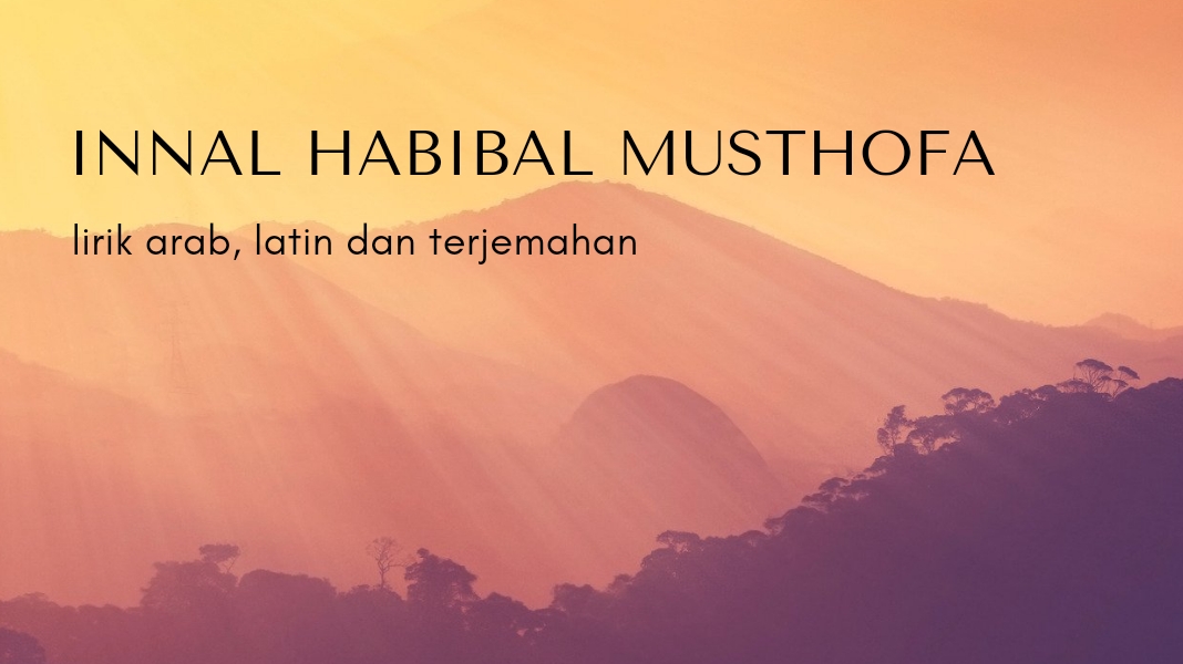 innal-habibal-musthofa-versi-muhammad-hadi-assegaf.jpg