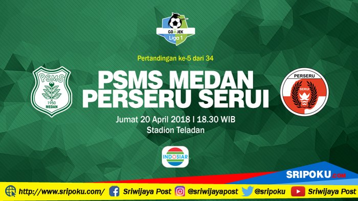 Link Live Streaming Gojek Liga 1 2018 PSMS Medan vs Perseru Serui via OChannel Jam 18.30