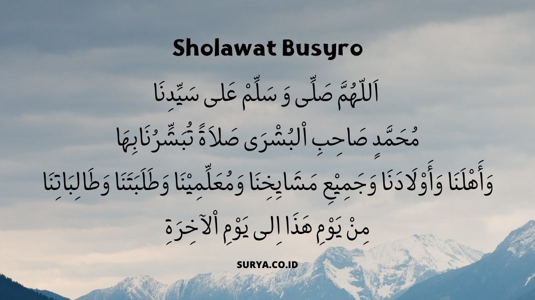 Sholawat Busyro Teks Arab, Latin dan Artinya Lengkap