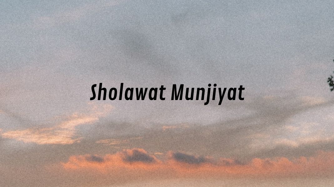 sholawat-munjiyat-lengkap-arab-latin-dan-terjemahan.jpg