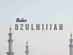 bulan-dzulhijjah-1442-h-jatuh-tanggal-11-juli-2021.jpg