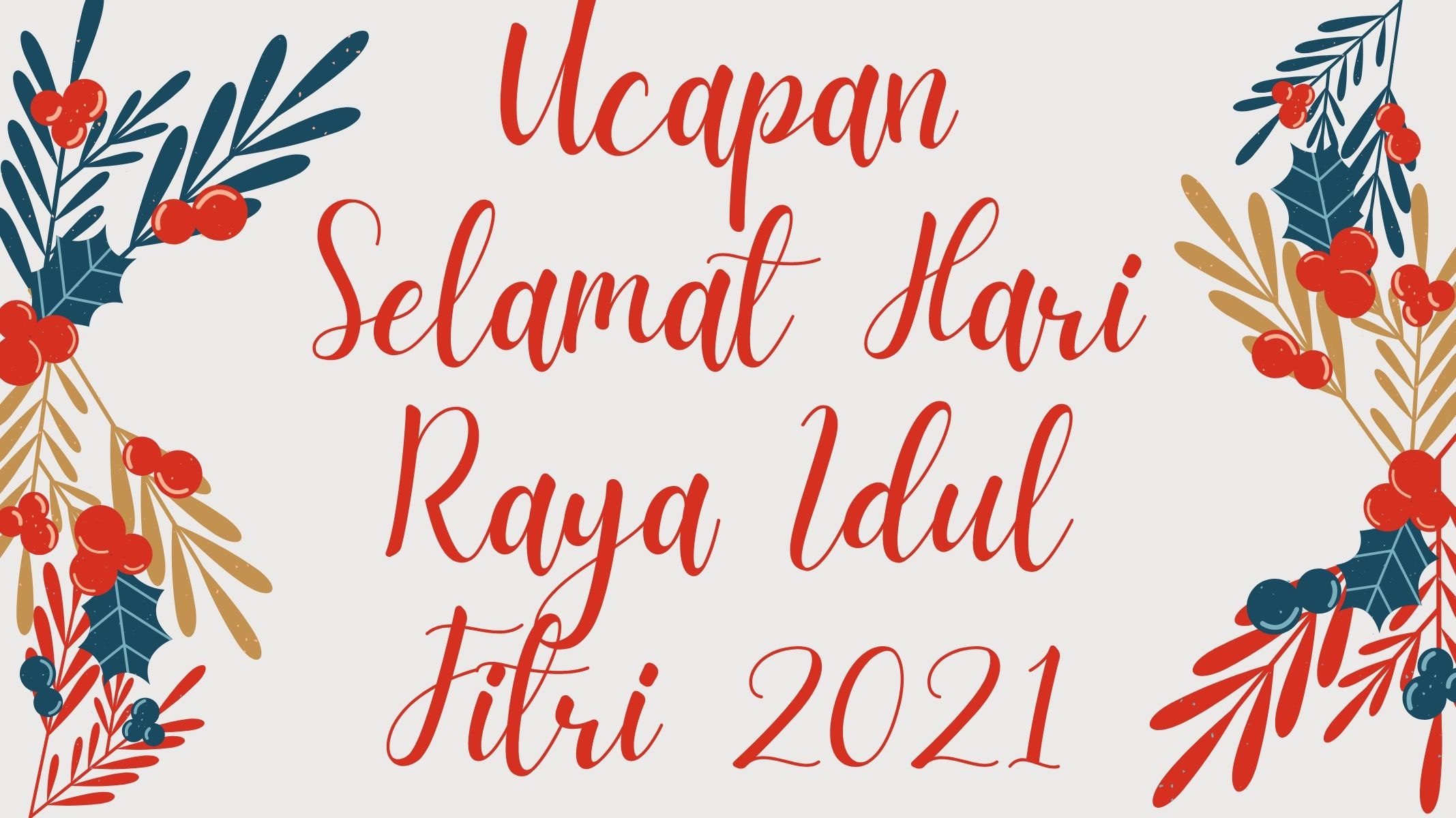 50-kata-mutiara-ucapan-selamat-hari-raya-idul-fitri-2021-untuk-keluarga-sahabat-dan-rekan-kerja.jpg