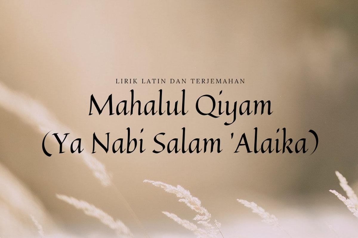 Bacaan-Sholawat-YaNabiSalamAlaika-Mahalul-Qiyam-dengan-Tulisan-Latin.jpg