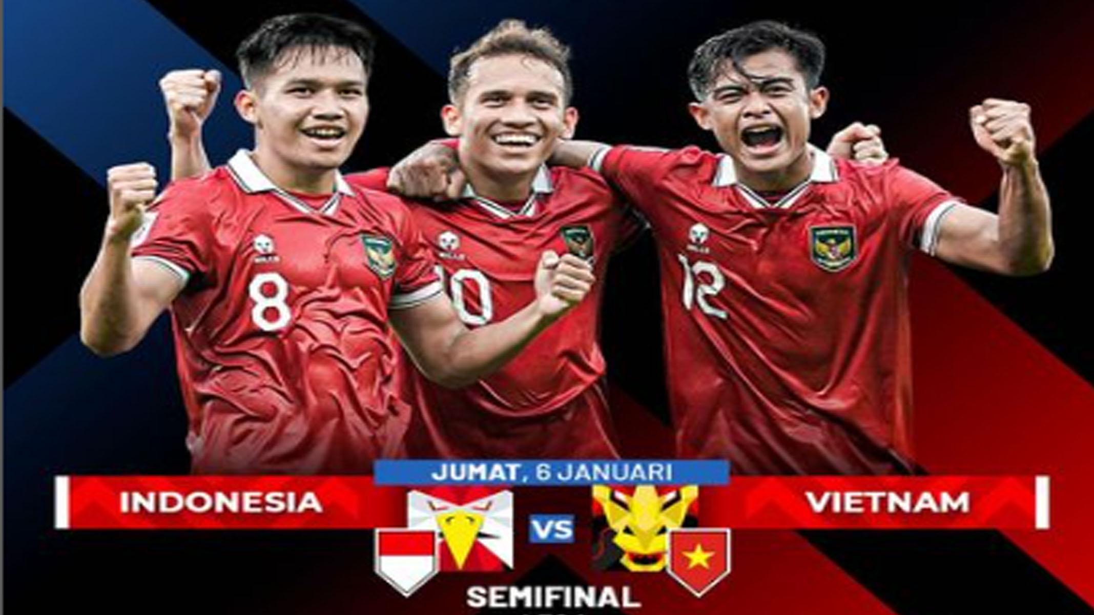 Jadwal Siaran Langsung Timnas Indonesia vs Vietnam Semifinal Piala AFF 2022 Berubah, Sudah Panas