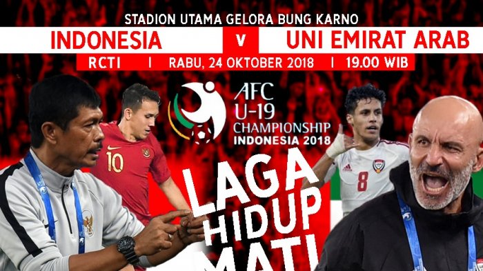 LINK LIVE STREAMING Timnas U-19 Indonesia vs UEA Piala AFC 2018 Hari ini, Kick Off Pukul 18.15 WIB