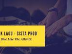 ilustrasi-musik-lirik-lagu-eyes-blue-like-the-atlantic-sista-prod-feat-subvrbs.jpg