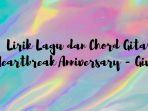 lirik-lagu-dan-chord-gitar-heartbreak-anniversary-giveon.jpg