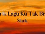 lirik-lagu-ku-tak-bisa-jauh-jauh-darimu-lagu-slank-ku-tak-bisa-dengan-chord-gitar-versi-mudah.jpg