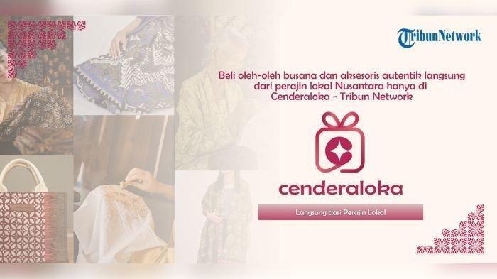 Cenderaloka, Platform Jual Beli Produk Kerajinan dan UMKM Langsung dari Perajin Lokal