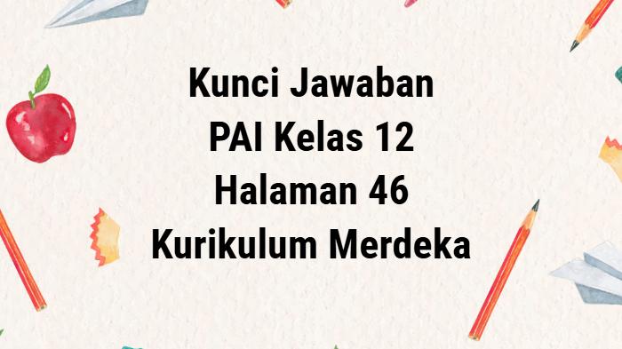 Kunci Jawaban PAI Kelas 12 Kurikulum Merdeka Halaman 46: Aktivitas 2.3, Pengemis Yahudi yang Buta