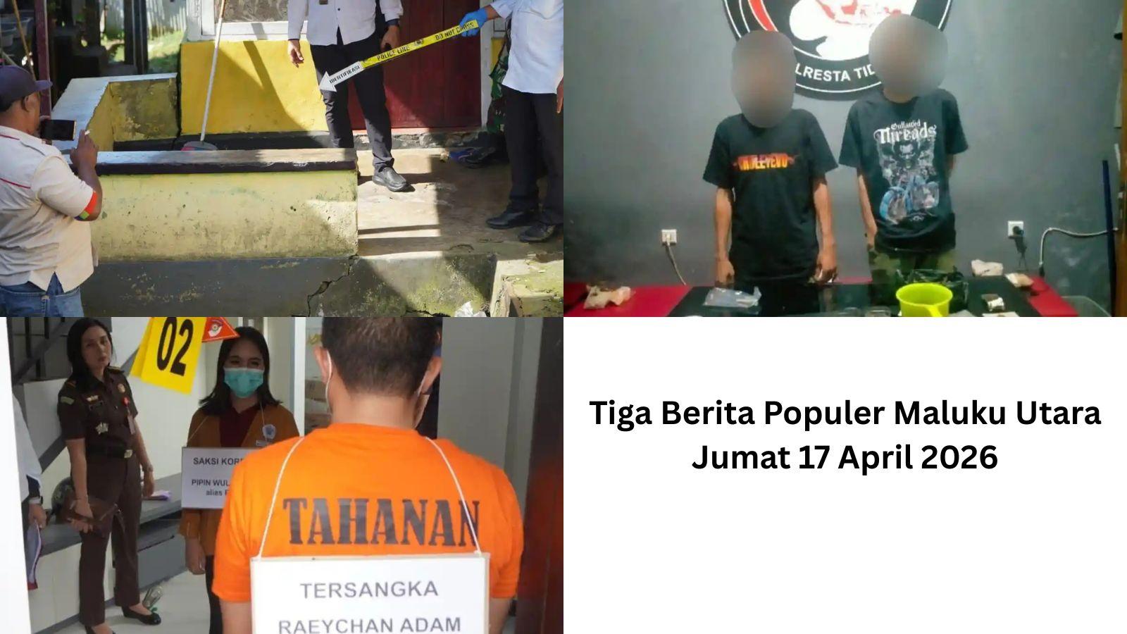 berita-populer-malut-jumat-17-april-2026.jpg