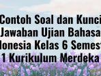Contoh-Soal-dan-Kunci-Jawaban-Ujian-Bahasa-Indonesia-Kelas.jpg