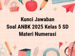 Contoh-soal-dan-kunci-jawaban-ANBK-kelas-5-SD-diunggah-Kamis-1192025.jpg
