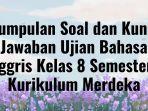 Kumpulan-Soal-dan-Kunci-Jawaban-Ujian-BahasaInggris-Kelas.jpg