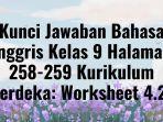 Kunci-Jawaban-Bahasa-Inggris-Kelas-9-Halaman-258-259.jpg