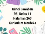 Kunci-Jawaban-PAI-Kelas-11-Kurikulum-Merdeka-Halaman-263.jpg