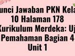 Kunci-Jawaban-PKN-Kelas-10-Halaman-178-Kurikulum-Merdeka.jpg