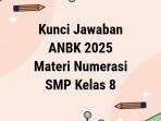 Kunci-jawaban-ANBK-SMP-2025-materi-Numerasi-Sabtu-2092025.jpg