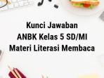 Kunci-jawaban-ANBK-kelas-5-SDMI-diunggah-Selasa-992025.jpg