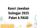 Kunci-jawaban-Survei-Lingkungan-Belajar-Sulingjar-2025-Paket-A.jpg
