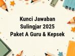 Kunci-jawaban-Survei-Lingkungan-Belajar-Sulingjar-2025-diunggah-Jumat-2692025.jpg