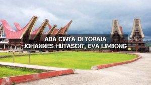 lagu-toraja-ada-cinta-di-toraja-1052023.jpg