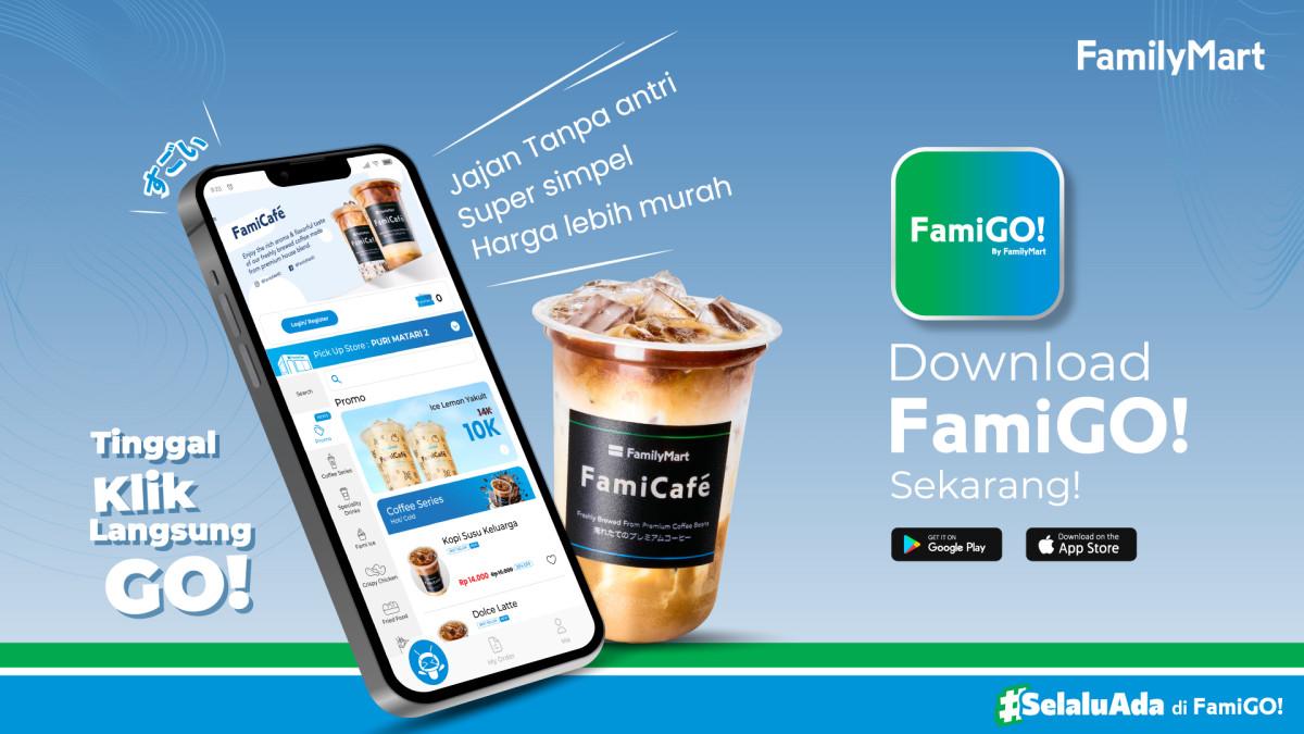 Aplikasi FamiGO hadir dengan fitur hemat dan tanpa antri, siap diunduh melalui Google Play dan App Store.