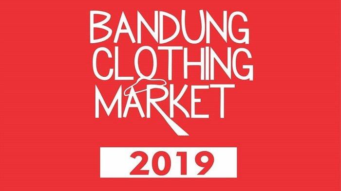 Event Bandung 2019 - Yuk Upgrade Baju Usangmu Plus Diskon 70% di Bandung Clothing Market 2019