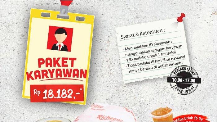 Mulai Hari Ini, Richeese Factory Berikan Promo Khusus Paket Karyawan, Lihat List Outletnya