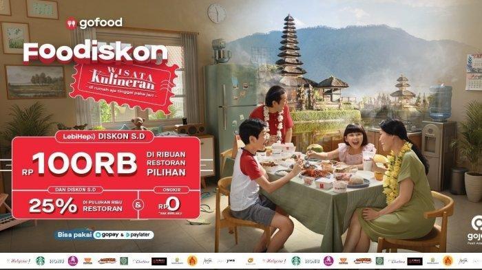 Promo Foodiskon #Kebersamakan dari GoFood, Wisata Kuliner Akhir Tahun dari Rumah Lebih Hemat