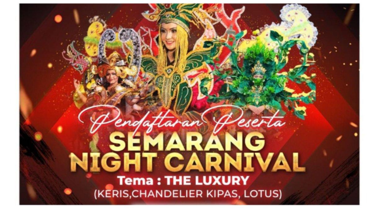 Semarang Night Carnival 2023 Buka Pendaftar Peserta, Simak Jadwalnya