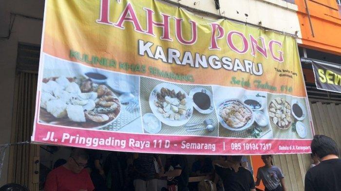 Tahu Pong Karangsaru Semarang, Favorit Orang Terkaya Indonesia dan Pernah Disambangi Jokowi