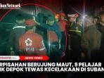 Fakta-memilukan-kecelakaan-maut-Bus-SMK-Depok-di-Subang.jpg
