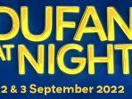 dufan-at-night-pada-2-3-september-2022.jpg