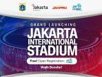 grand-launching-jakarta-international-stadium.jpg