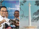 kolase-foto-anies-dan-monas.jpg