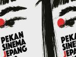Pekan Sinema Jepang 2018 - Pecinta Anime Nggak Boleh Lewatkan Acara Kece Ini, Catat Tanggalnya!