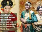 4 Mahar Pernikahan Termahal di Indonesia, Uang Panai Suku Bugis hingga Japuik di Padang Pariaman
