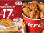 Hari Ini Terakhir! Serbu Gerai KFC Terdekat, Rp 107 Ribu Sudah Dapat 9 Ayam Goreng